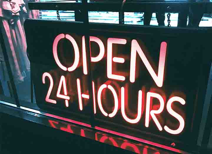 Open 24 hours