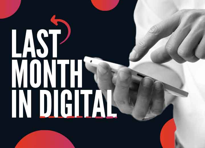 Last Month in Digital – Digital Sector in December 2020