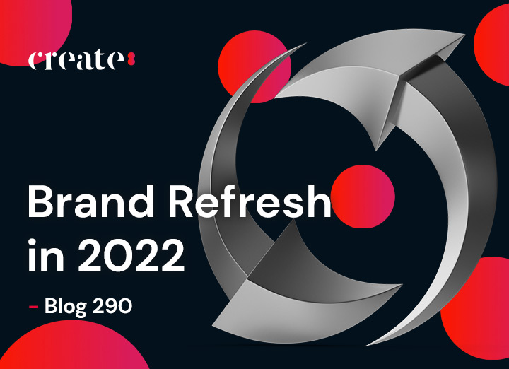 Brand Refresh in 2022