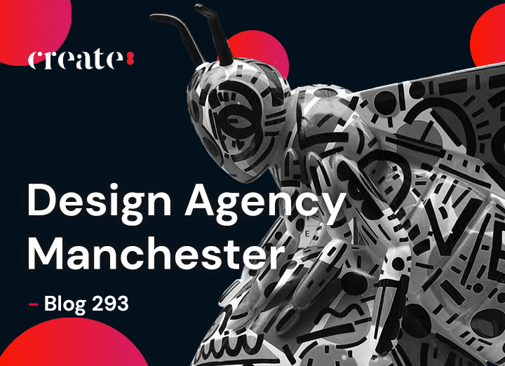 Being a Design Agency in Manchester