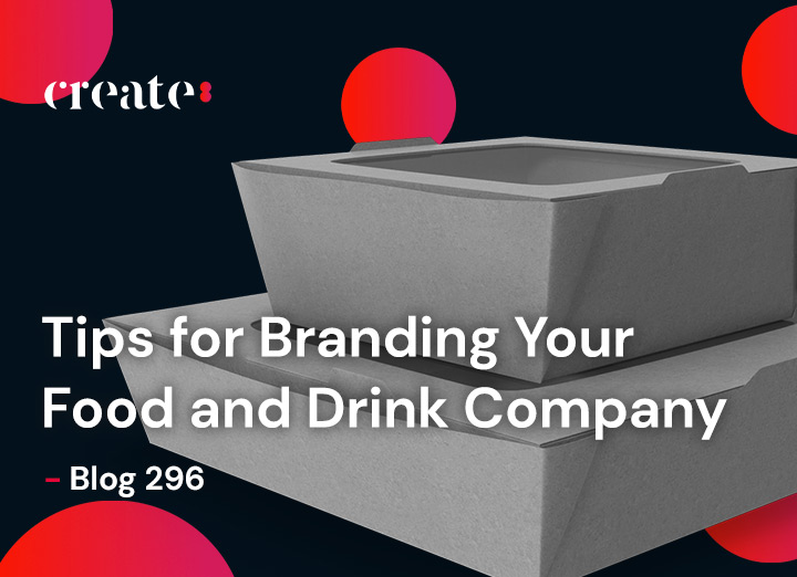 Finding Your Food and Drink Company Branding – Tips