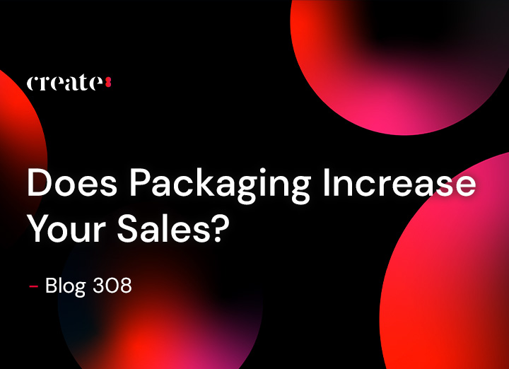 Does Packaging Increase Your Sales?