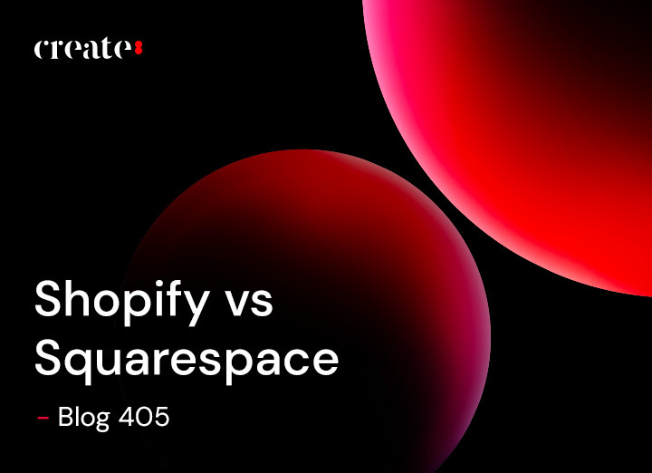 Shopify vs Squarespace – Blog 405