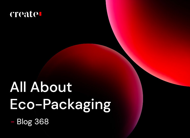 All About Eco-Packaging