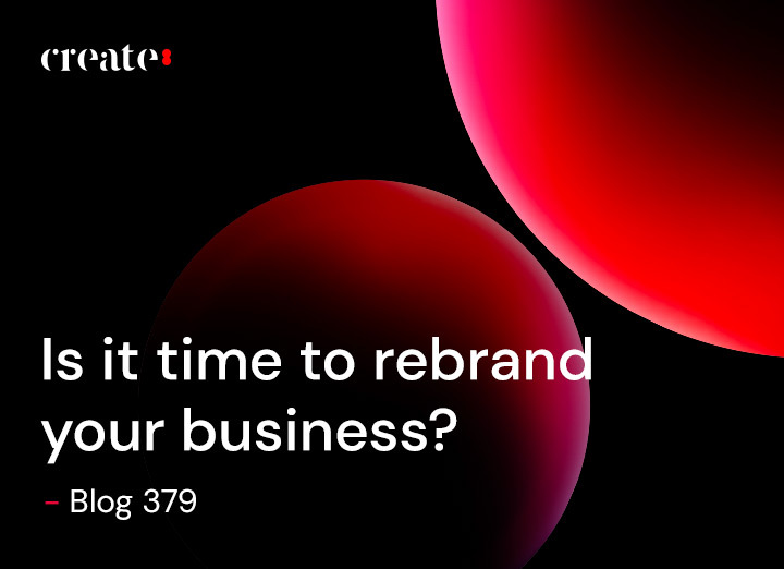 is it time to rebrand your business?