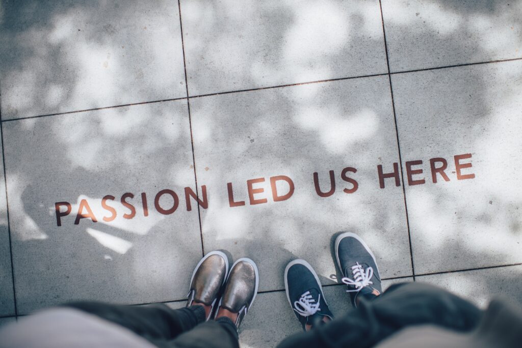 'Passion led us here' written on the pavement 