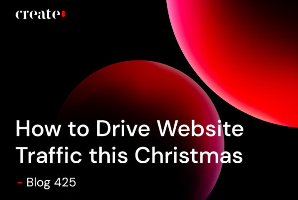 How to Drive Website Traffic this Christmas - Blog 425